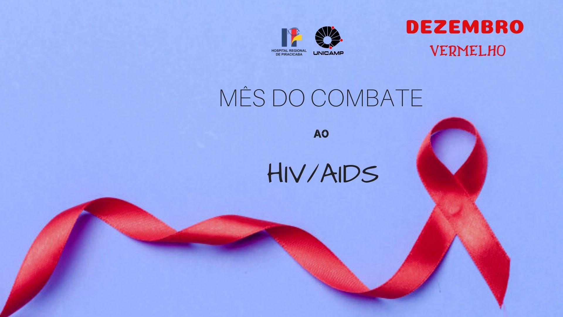 Leia mais sobre o artigo HRP promove a campanha “O Melhor Remédio É Se Prevenir”, em apoio ao combate do HIV/AIDS